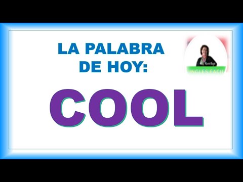 😎 COOL !!! EXPLICADO MUY SENCILLO 🌺 INGLES FÀCIL CON ROCÌO BAGÒ