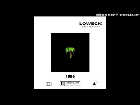 Loweck Low Cali  - 1996 - Bendita La Mafia