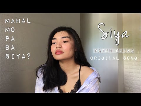Patch Quiwa - Siya | Original Song