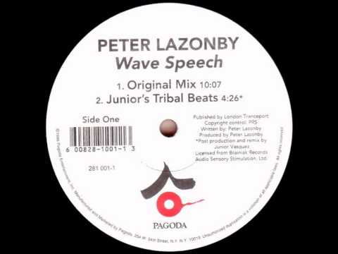 Peter Lazonby - Wave Speech (Junior's Dub) (1996)