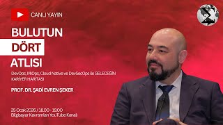 Bulutun Dört Atlısı: DevOps, MlOps, Cloud Native ve DevSecOps ile Geleceğin Kari