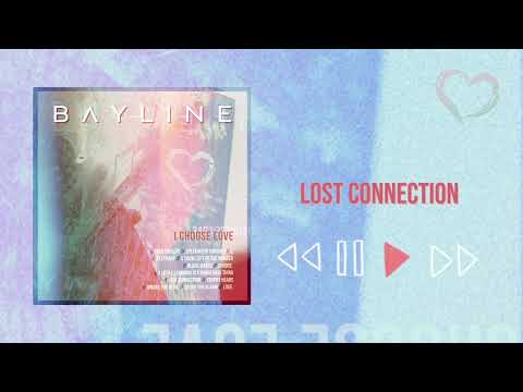 Bayline - Lost Connection