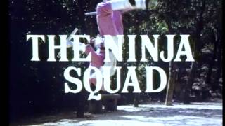 Classic B-Movie Trailers: The Ninja Squad (1986)