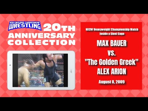 NECW 20th Anniversary Collection: Max Bauer vs, Alex Arion in a Steel Cage