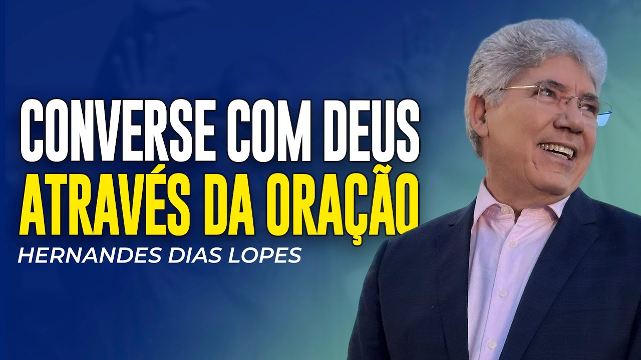 Hernandes Dias Lopes | OUÇA A VOZ DE DEUS