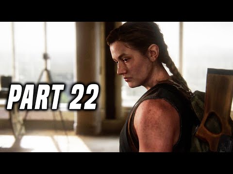 The Last Of Us 2 Gameplay WALKTHROUGH PART 22! (Last Of Us II - Last Of Us Part 2 Part 1 Gameplay)