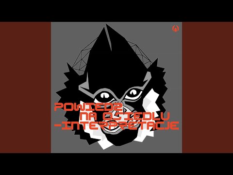 Video thumbnail for Powiedz Na Osiedlu (Remix)