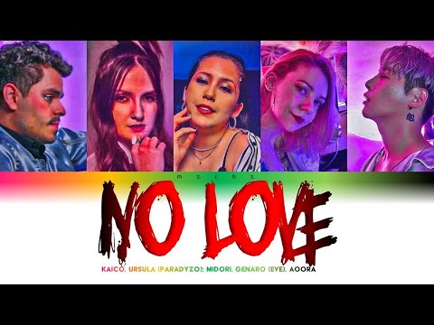 EVE, PARADYZO ft. Aoora - No Love (Special Version) (Color Coded PT-BR/ROM/KOR)