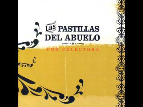 Lo Mas Fino - Las Pastillas Del Abuelo
