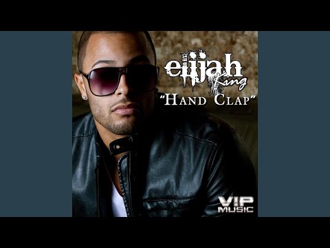 Hand Clap (feat. Young Cash)
