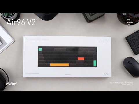 NuPhy Air96 V2 Custom Mechanical Keyboard Unboxing