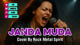 Download lagu JANDA MUDA - ADE IRMA COVER BY ROCK METAL SPIRIT mp3