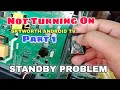 SKYWORTH 40 ANDROID TV Standby Problem Not Turning On