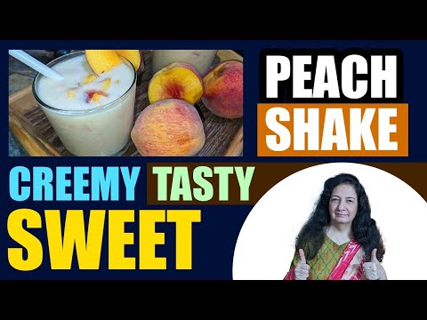 Peach Milkshake Recipe | Summer Special Recipe | Easy Milkshake Recipe | Healthy Refreshing Drink .