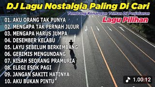 Download lagu DJ LAGU NOSTALGIA PALING DI CARI Lagu Kenangan Cocok di perjalanan AKU ORANG TAK PUNYA Dj Kevin mp3 Download lagu DJ LAGU NOSTALGIA PALING DI CARI Lagu Kenangan Cocok di perjalanan AKU ORANG TAK PUNYA Dj Kevin mp3