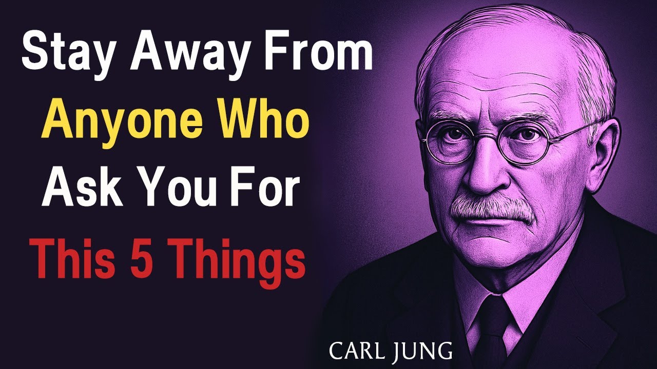 STAY AWAY FROM PEOPLE WHO ASK THESE 5 THINGS - Carl Jung
