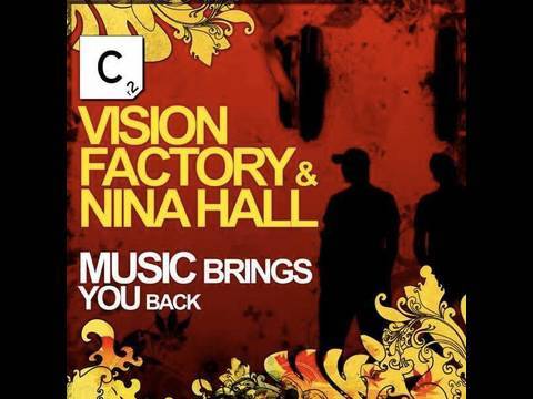 Vision Factory - Music Brings You Back