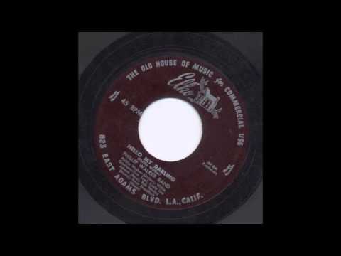 PHILLIP WALKER - HELLO MY DARLING - ELKO