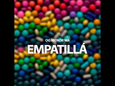 EMPATILLA 💥Og Menor wa 🎶