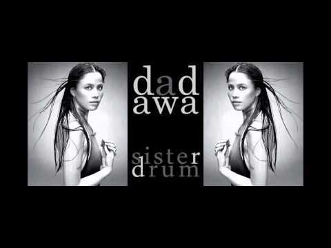 dadawa - sister drum [.flac]