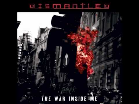 Dismantled - Scrape The Bullets From Your Eyes