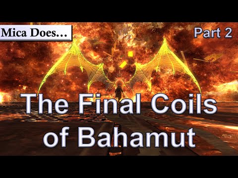 The Updated Guide to the Final Coil of Bahamut part 2