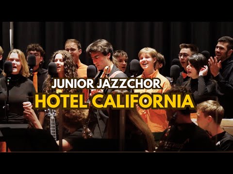 Hotel California - Junior Jazzchor