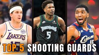 RANKING the Top 5 Shooting Guards in the NBA in 2026