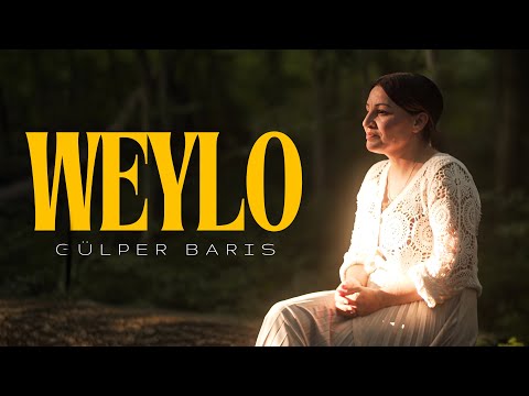 Gülper Baris - WEYLO (Şar)