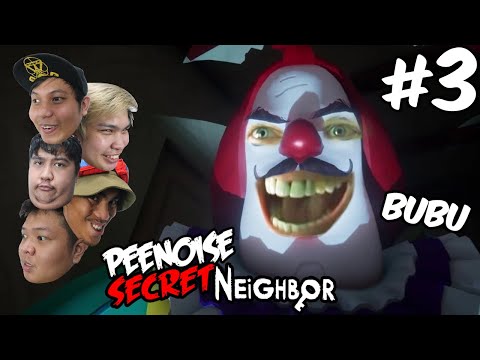 PEENOISE PLAY SECRET NEIGHBOR - FUNNY HORROR GAME (FILIPINO) #3