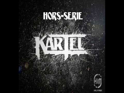Foncer - KARTEL / EP : HORS SERIE Prod Mr Dj Weed - Hall In Music Records