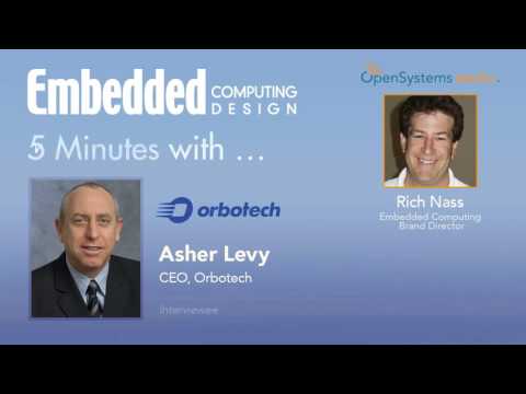 Five Minutes With Asher Levy, CEO, Orbotech