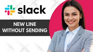 How To Create New Line Without Sending Message On Slack | Full 2026 Guide
