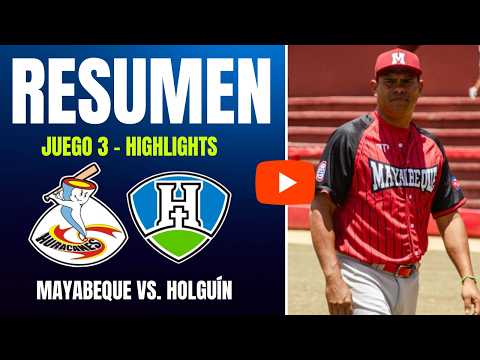 🔴 Mayabeque vs. Holguín | Resumen Juego 3 | IV Liga Élite del Béisbol Cubano