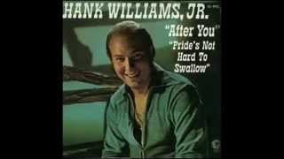 Hank Williams Jr. -- After You