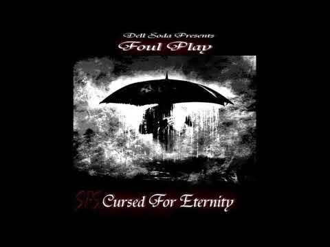 FOUL PLAY X CREEPIN DA MANE - THEY ALL FLOAT (PROD. DELL SODA)