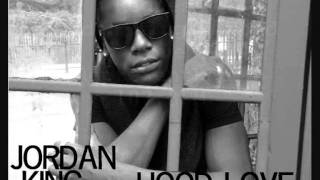 Jordan King - Hood Love (Official Single ) 2011