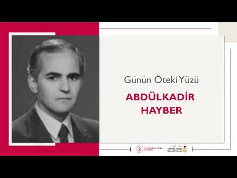 Günün Öteki Yüzü | Abdülkadir Hayber