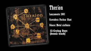 Therion - 12 Crying Days bonus track | Álbum: Secret of the Runes