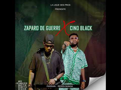 Zaparo de guerre feat cino black - Mouvement( audio officiel)
