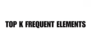 Download the video "LeetCode Medium #347 | Top K Frequent elements | BucketSort - The Easy and Efficient O(n) way"