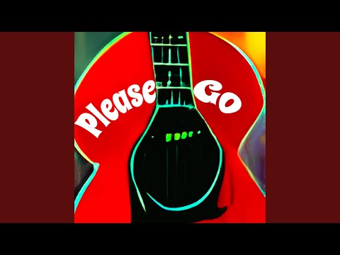 Please Go - Chad Watson