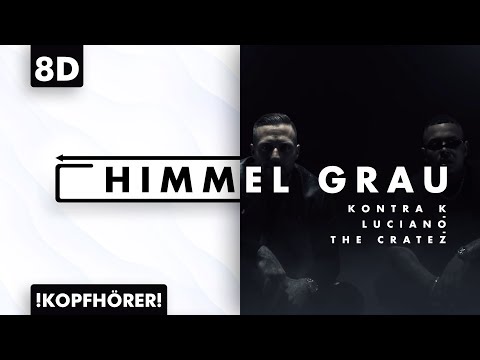 8D AUDIO | Kontra K x Luciano x The Cratez - Himmel grau