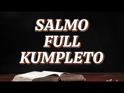 SALMO FULL KUMPLETO ( TAGALOG AUDIO )