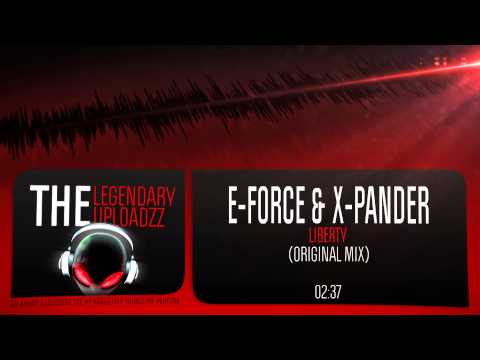 E-Force & X-Pander - Liberty [FULL HQ + HD]