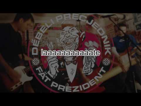 Debeli Precjednik - Death Or Glory - Fat Prezident