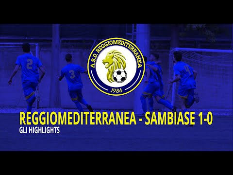 Reggiomediterranea - Sambiase 1 - 0 • Gol e Highlights • Giornata 1 • Eccellenza Calabria