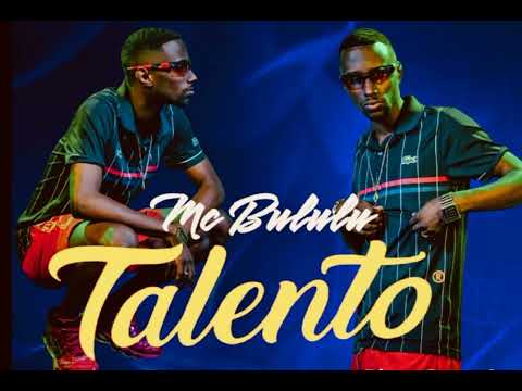 "TALENTO" - MC Bululu (Prod. Deejhay Luh)
