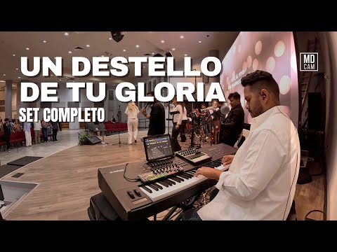 Un Destello de Tu Gloria + Set Completo [MD CAM]