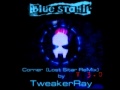 Blue Stahli - Corner (Lost Sitar ReMix V3.0 by TweakerRay)